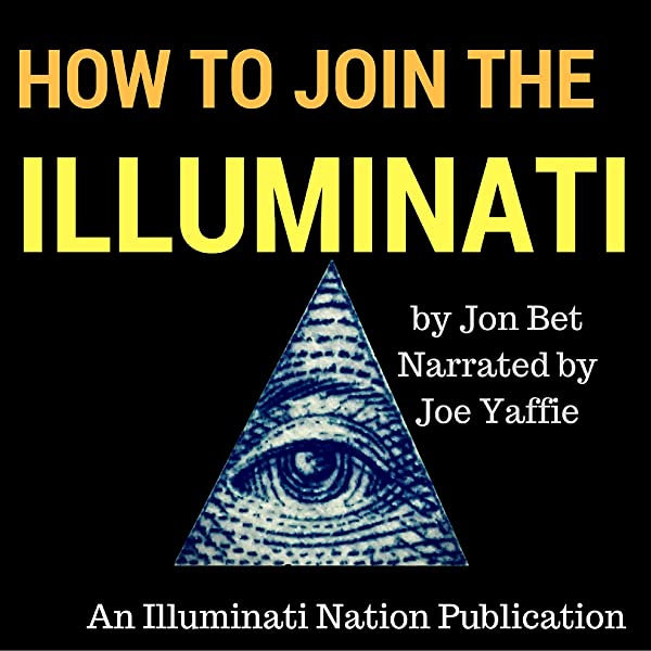 How to become a part of the illuminati